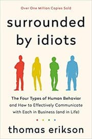 Surrounded by Idiots